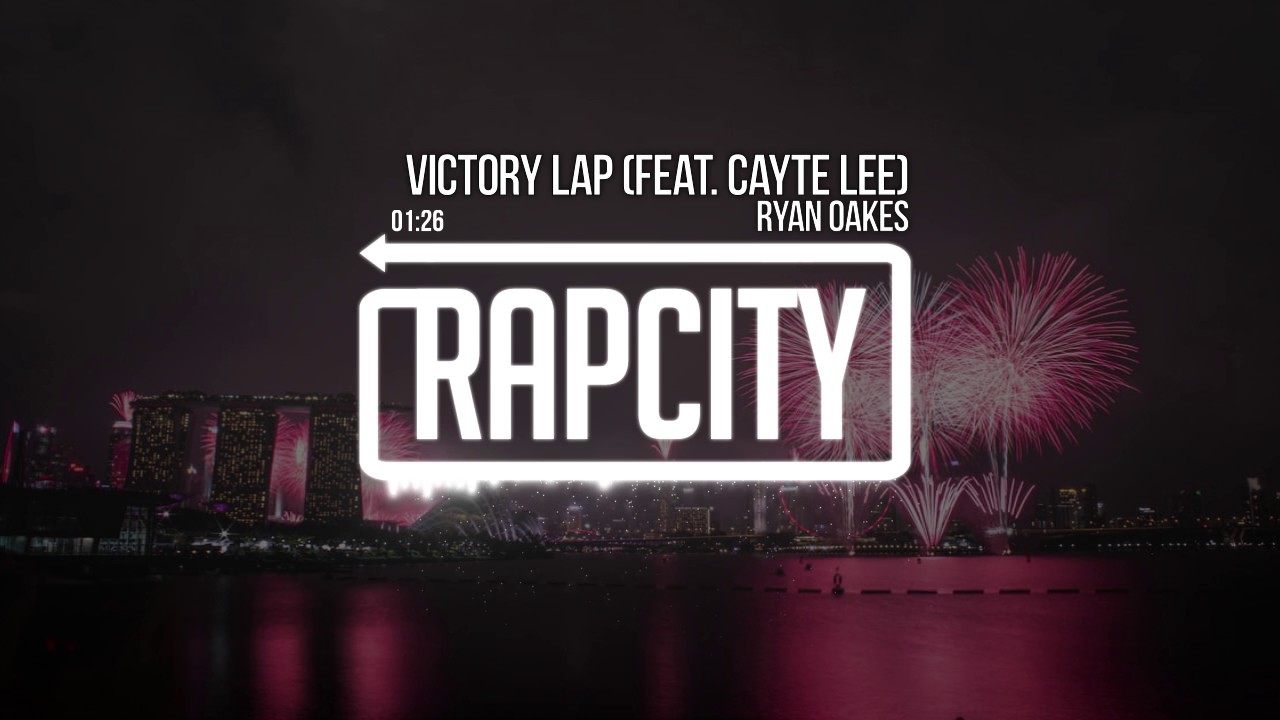 Ryan Oakes - Victory Lap (feat. Cayte Lee) [Prod. Kevin Peterson]