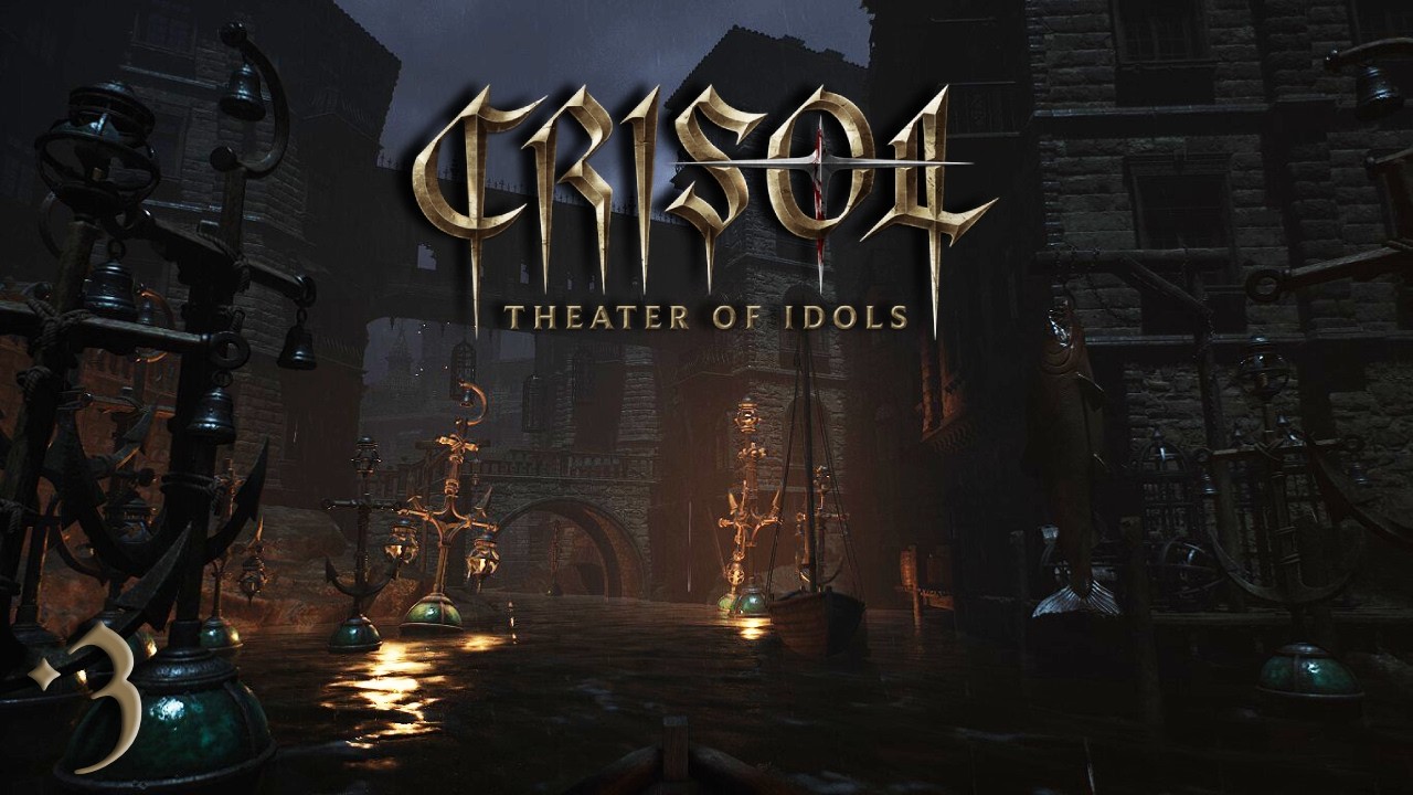 UN SURVIVAL HORROR EN LA ESPAÑA MÁS OSCURA | CRISOL: THEATER OF IDOLS | EP03 DISTRITO DEL ANCLA