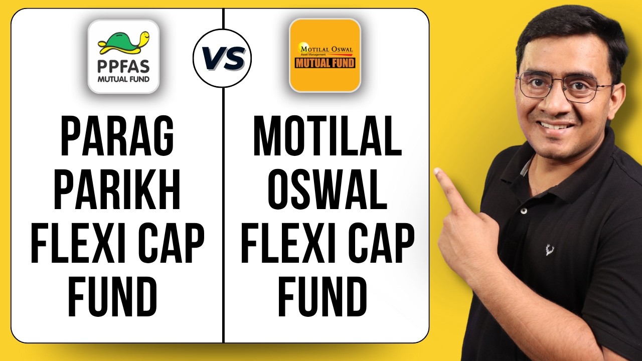 Parag Parikh Flexi Cap Fund vs Motilal Oswal Flexi Cap Fund | Best Flexi Cap Fund 2025?