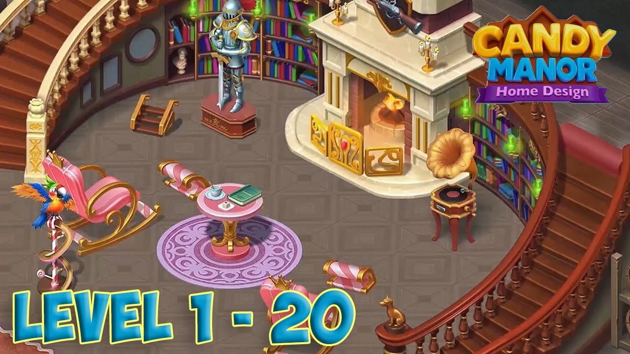 Candy Manor - Home Design level 1 - 20 [ Gameplay Story ] HD