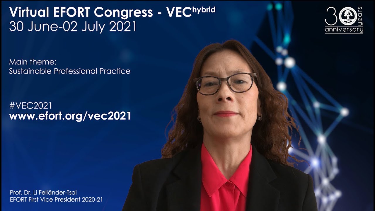 EFORT’s 30th anniversary Symposia during the Virtual EFORT Congress 2021