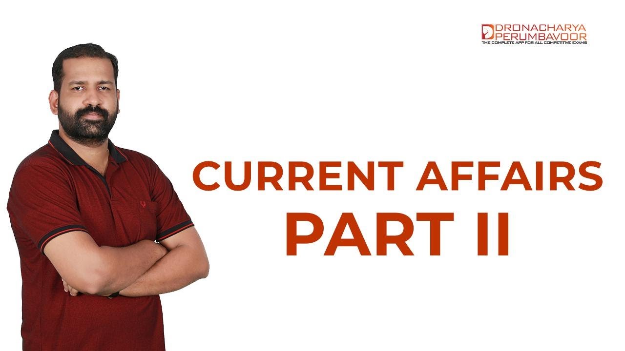 CURRENT AFFAIRS - PART II - 8590320387 #cseb #csebexam #keralabank #jci #juniorclerk