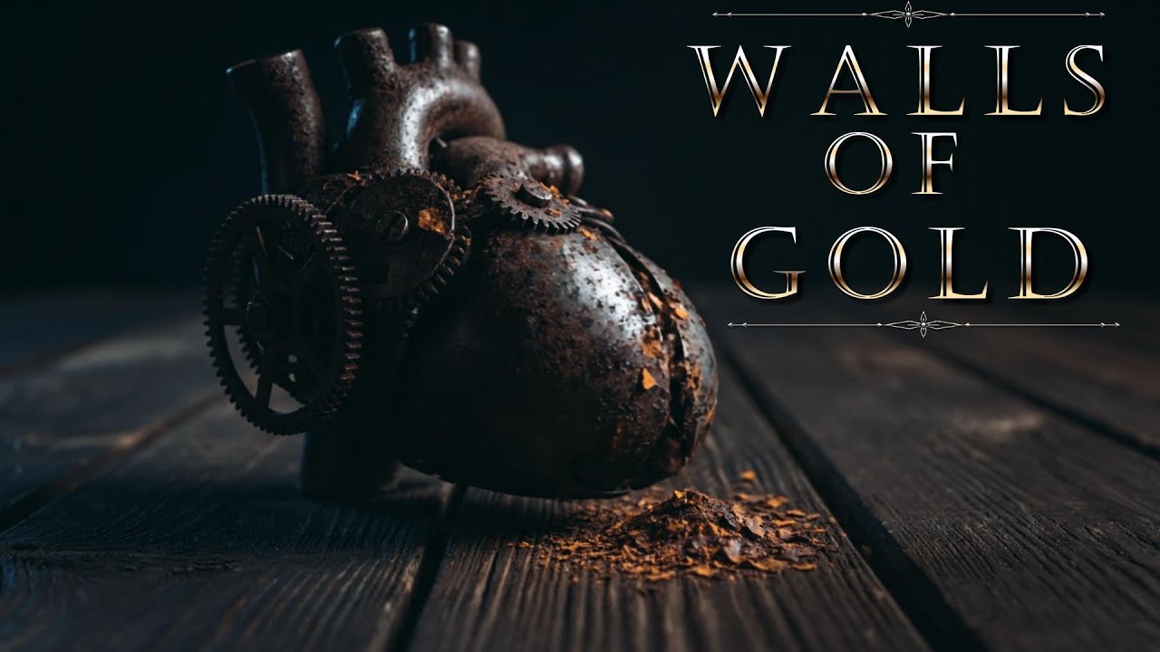 WALLS OF GOLD - Cinematic Dark Blues (Rich vs Poor Gothic Story) [4K]