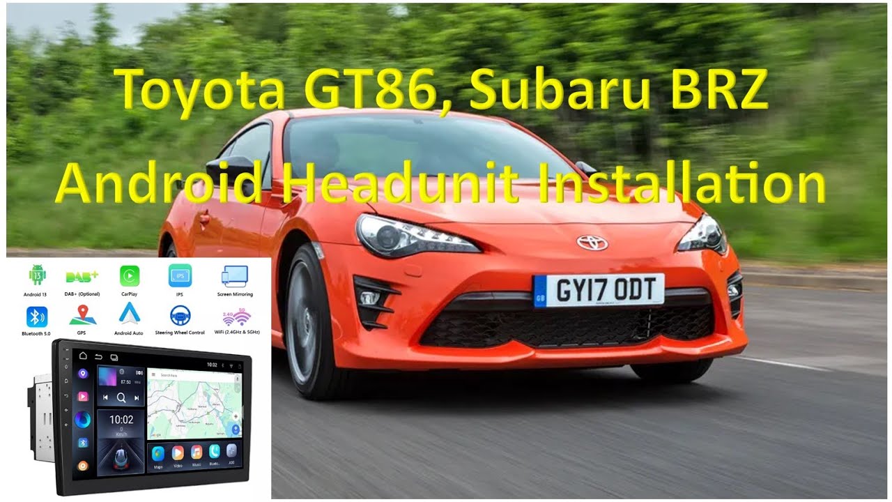 Toyota GT86, Subaru BRZ, Scion FR-S - Установка головного устройства Android