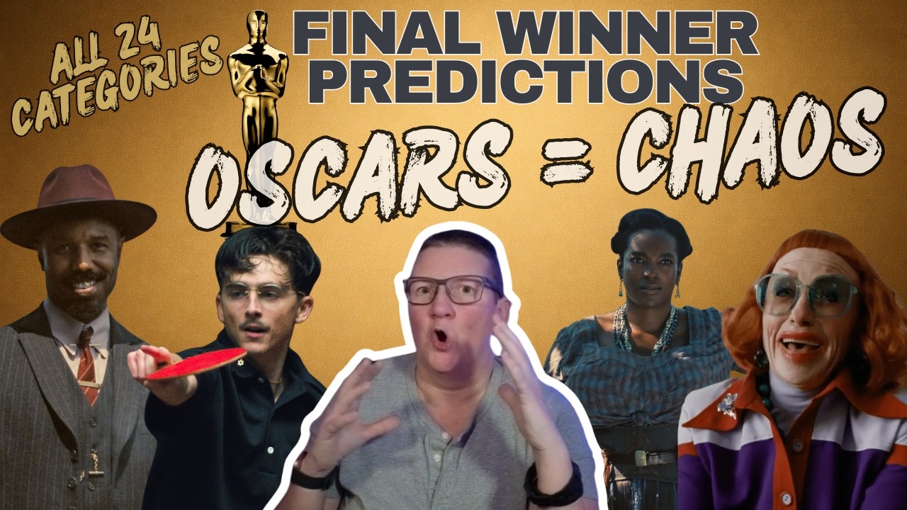 Final 2026 Oscar Predictions (All 24 Categories)