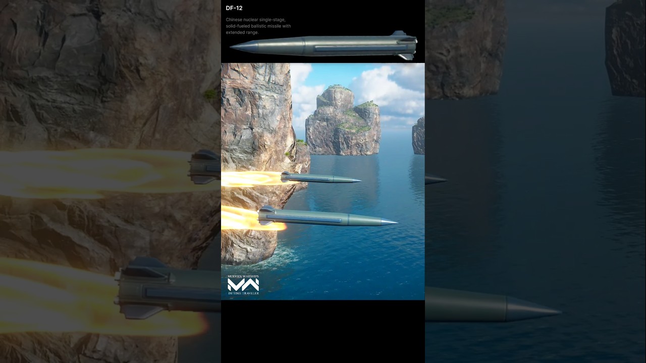 DF-12 Chinese nuclear solid-fueled ballistic missile 🔥 | Modern Warships #Shorts
