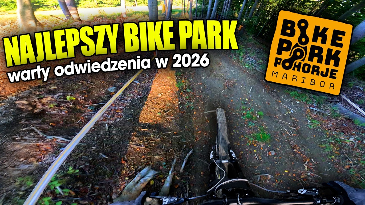 Bike Park Maribor - Wszystko co musisz wiedzieć...