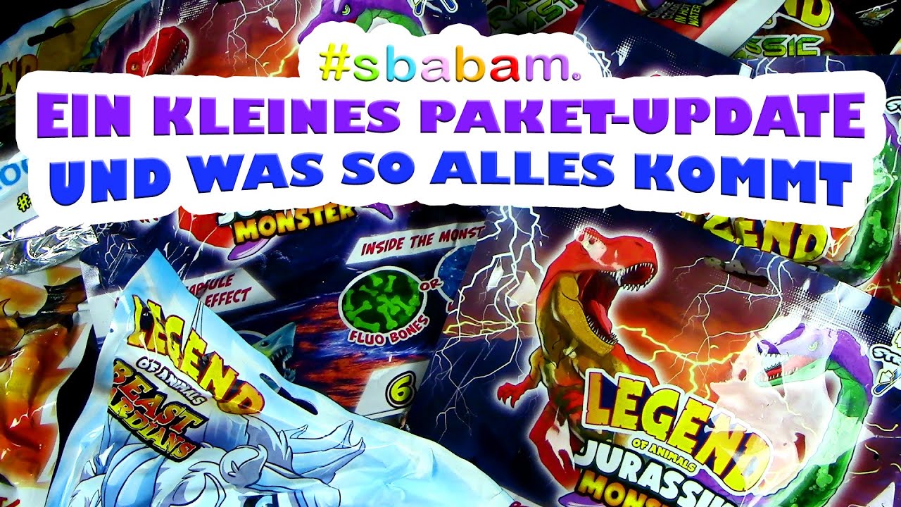 Sbabam ® Paket-Update & was so alles kommt - Beast Guardians / Jurassik Monster / Jurassic Dinasty