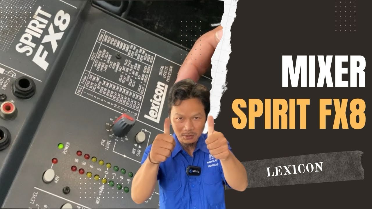 MIXER SPIRIT FX8 | Masih mulus Bosquu!!!