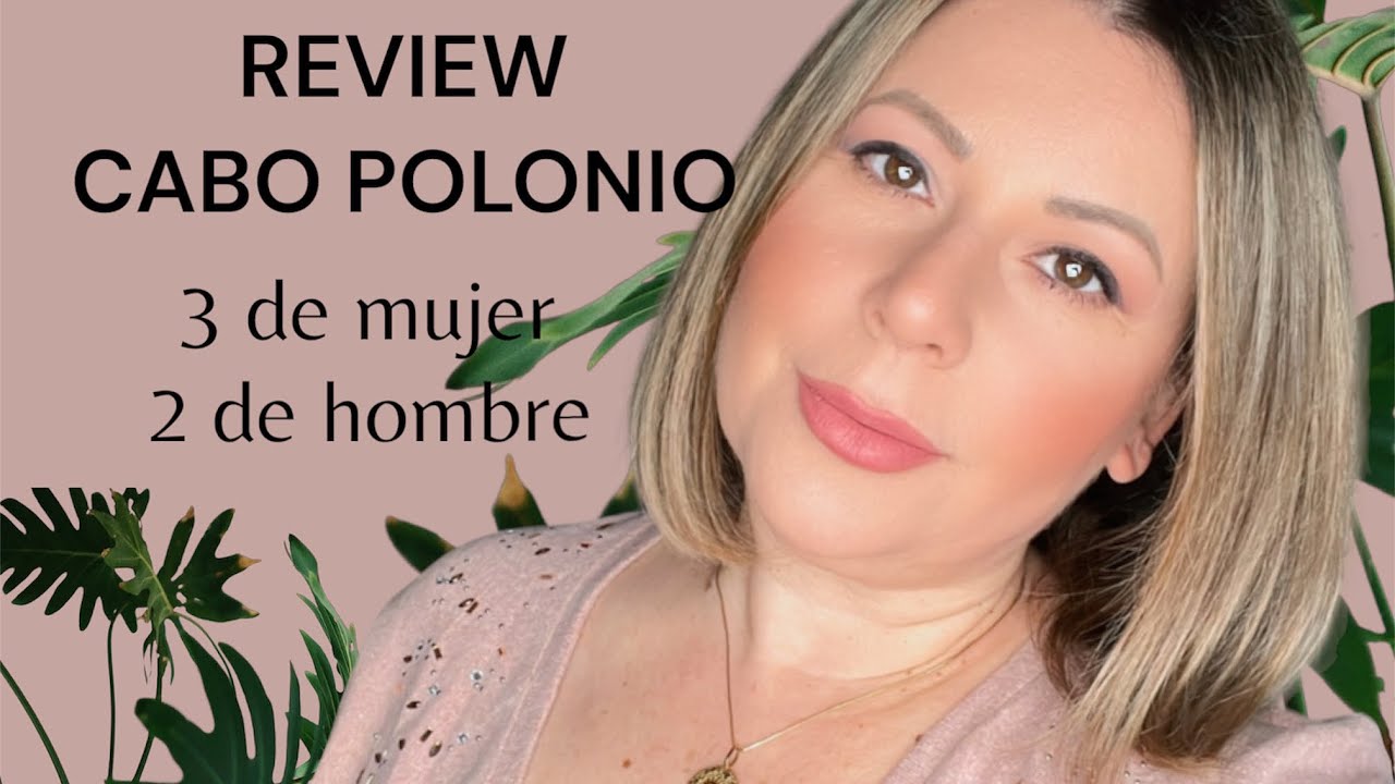 PROBANDO 2 PERFUMES DE HOMBRE Y 3 DE MUJER// CABO POLONIO