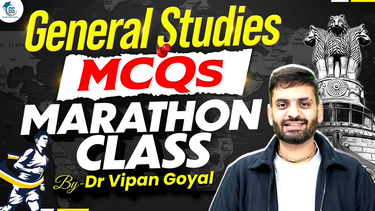General Studies MCQs Marathon Class | GS MCQs UPSC PCS SSC Railway | Dr Vipan Goyal StudyIQ