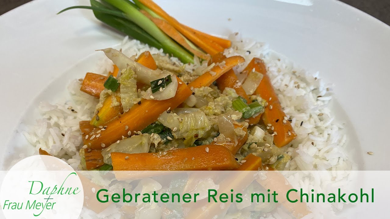 Gebratener Reis mit Chinakohl und Karotten, so lecker wie beim Asiaten.