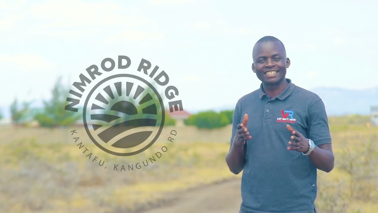 Prime Plots, Nimrod Ridge Kantafu. Plots going for Ksh.600,000