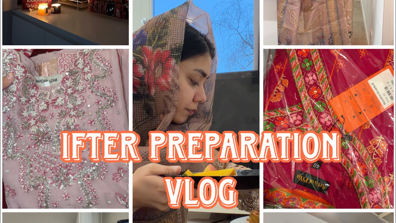Ifter Preparing Vlog 🌸🌺