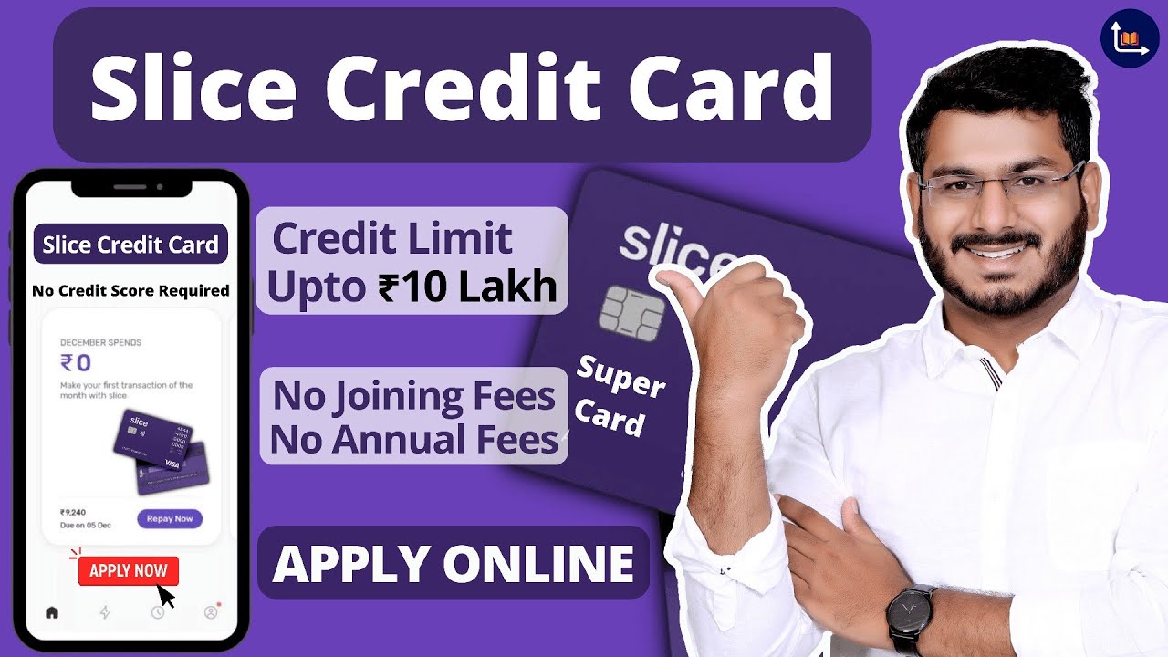 Slice Credit Card Apply Online  - Slice Super Card