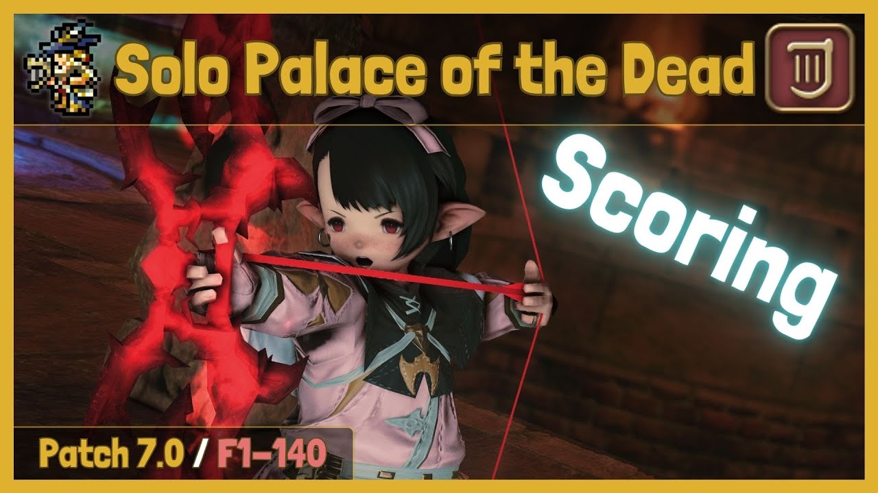 Bard (BRD) Solo Palace of the Dead (PotD) Scoring Clear (2024-08-24) Part 1