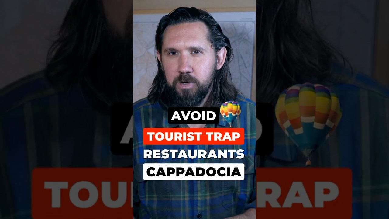 6 Tips to AVOID Tourist TRAP Restaurants in Cappadocia Turkey