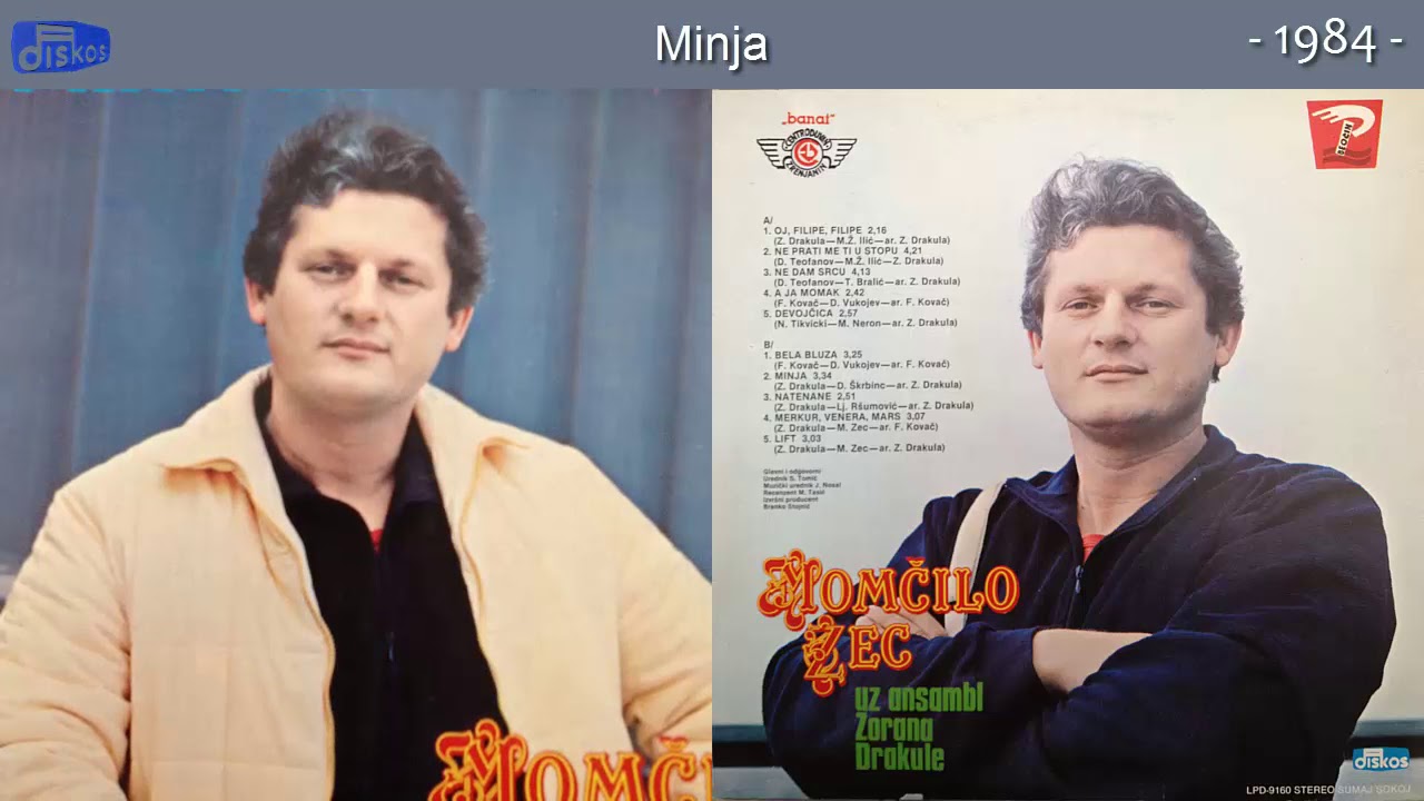 Momcilo Zec - Minja - (Audio 1984)
