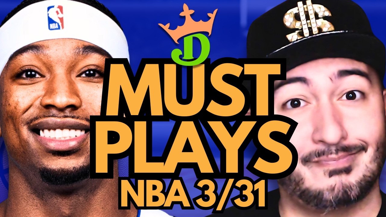 NBA DFS Tuesday 3/31 (DraftKings NBA MUST PLAYS) | NBA DFS Picks + Bets