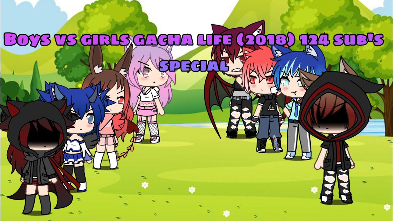 Boys vs girls gacha life singing battle! (2018 glmv) 124 sub’s special!