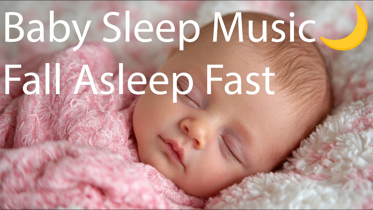LIVE Baby Sleep Music 🌙 Lullabies for Babies to Fall Asleep Fast | Deep Sleep for Newborns 12 HOURS