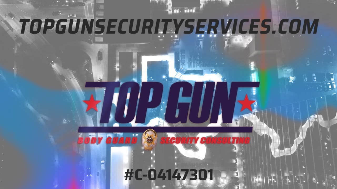 Security Services in Austin Texas - Top Gun  - Security Services in Austin Texas
