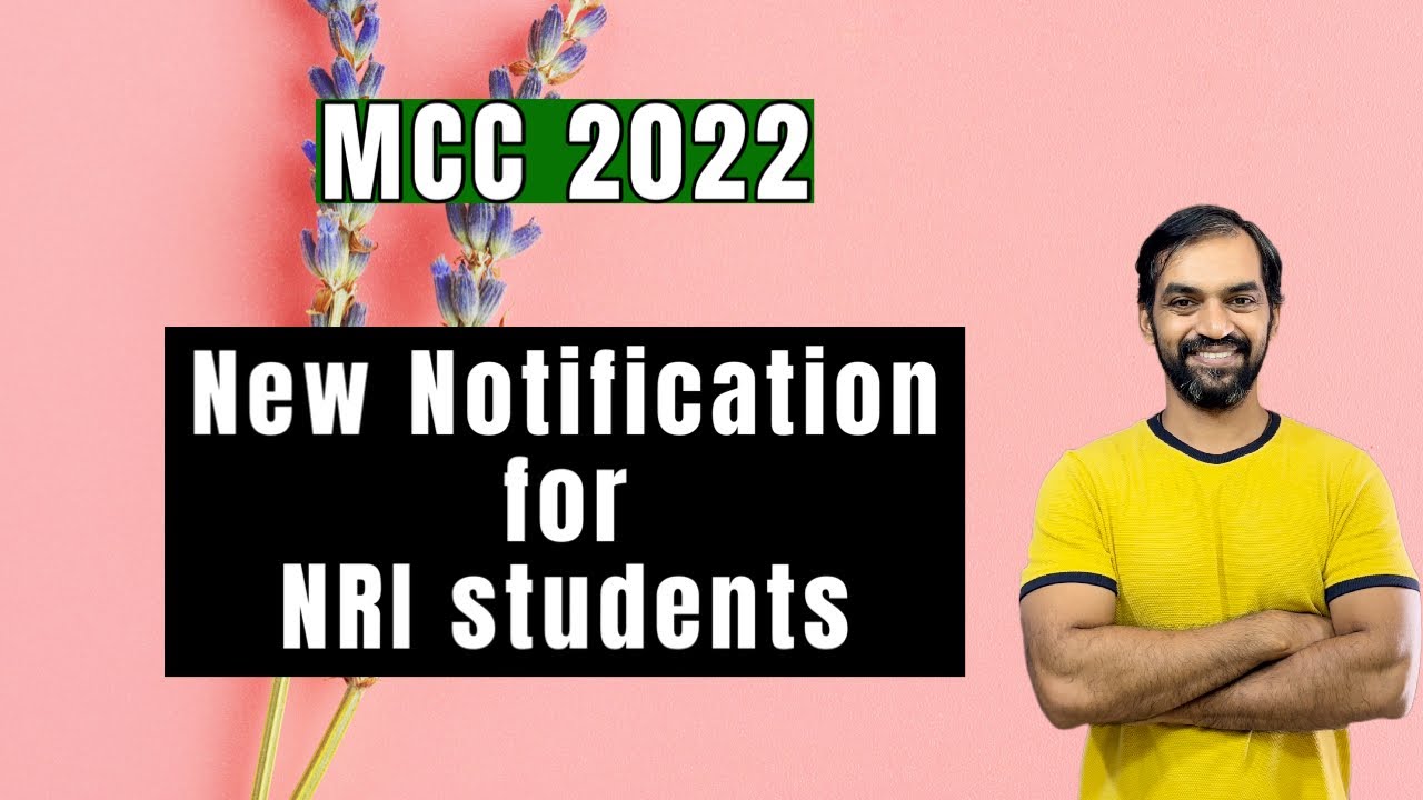 NEET UG 2022 Counselling | MCC 2022 latest update | NRI QUOTA