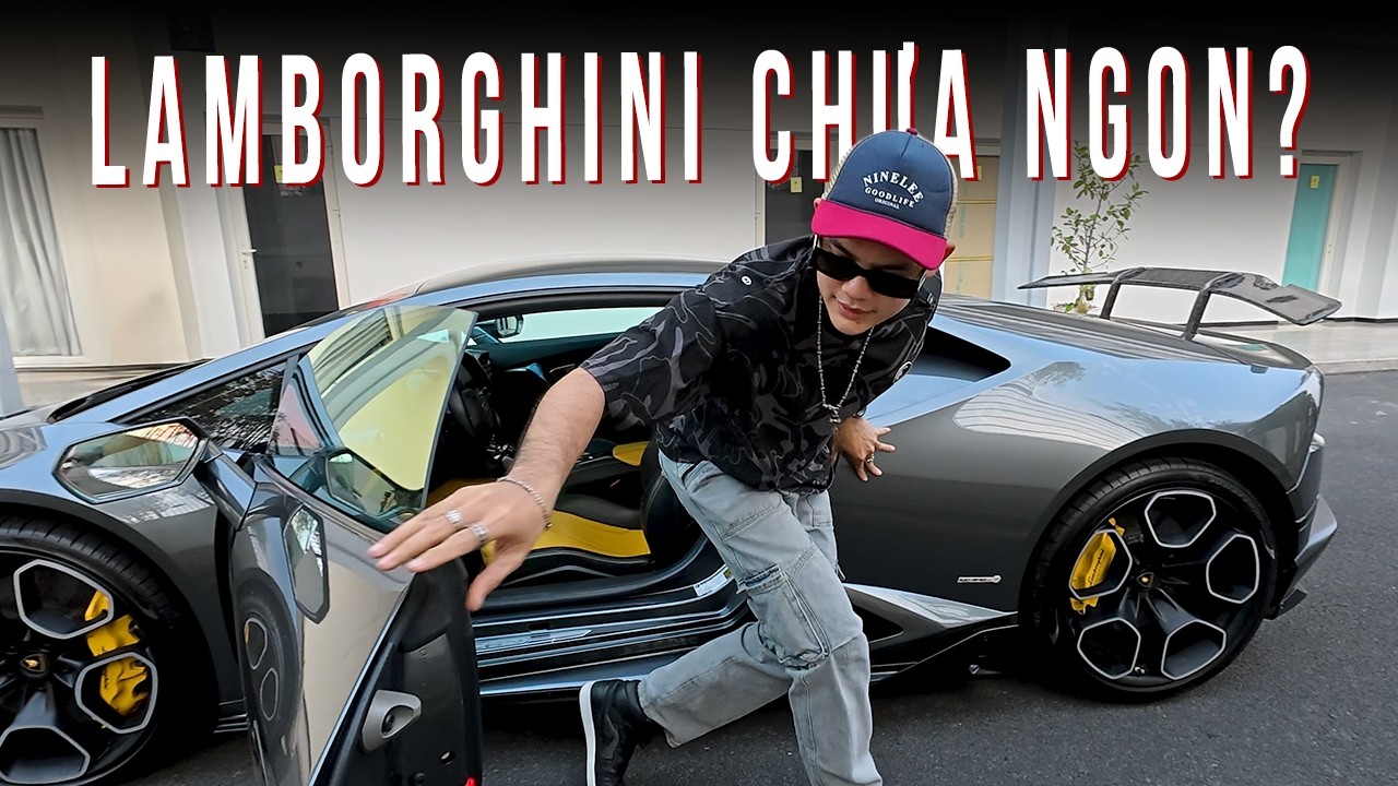 SAU 1 THÁNG SỞ HỮU LAMBORGHINI HURACAN MỌI THỨ KHÔNG NHƯ TÔI TƯỞNG TƯỢNG