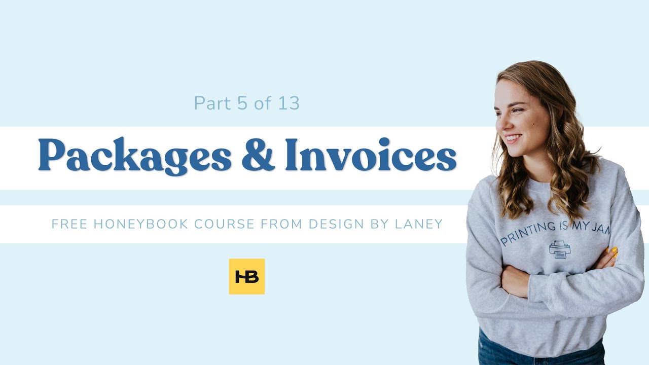 How to Use Honeybook | Packages + Invoices