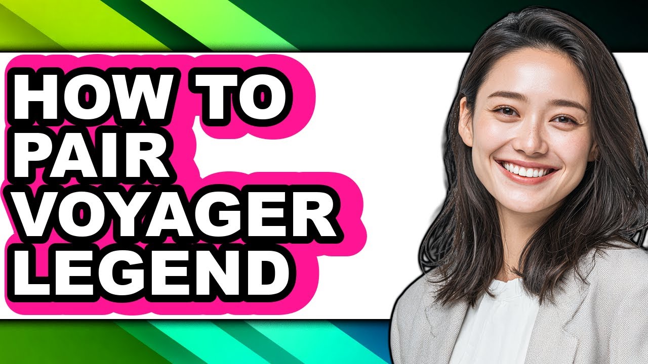 How To Pair Voyager Legend (Only Way)
