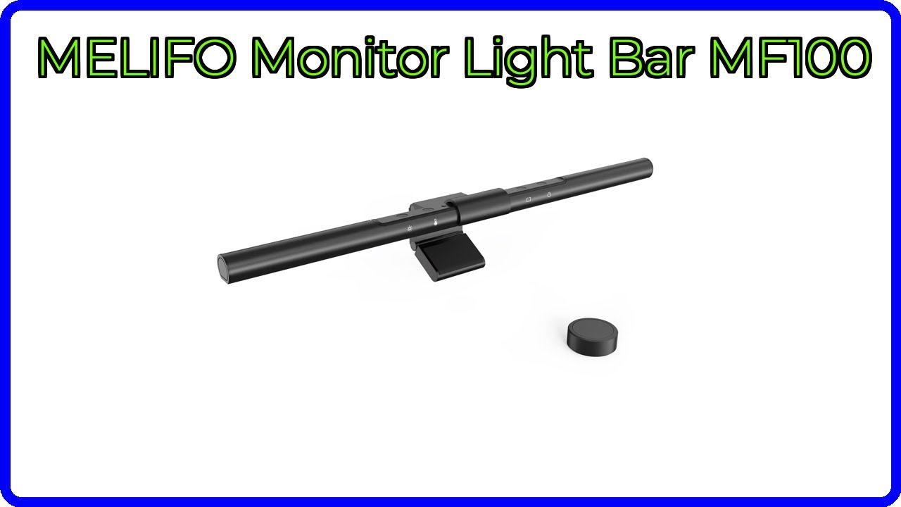 REVIEW (2026): MELIFO Monitor Light Bar MF100. ESSENTIAL details.