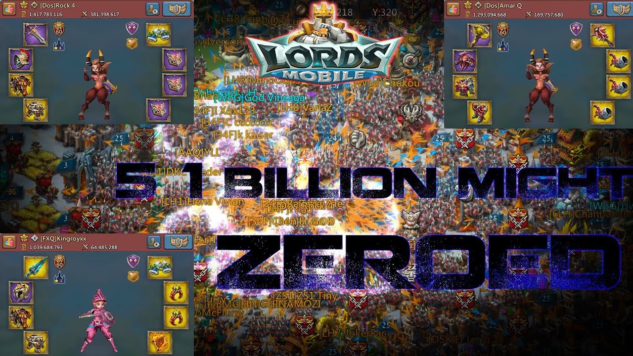 5 1 Billion Might Players ZEROED BACK TO BACK - Lords Mobile