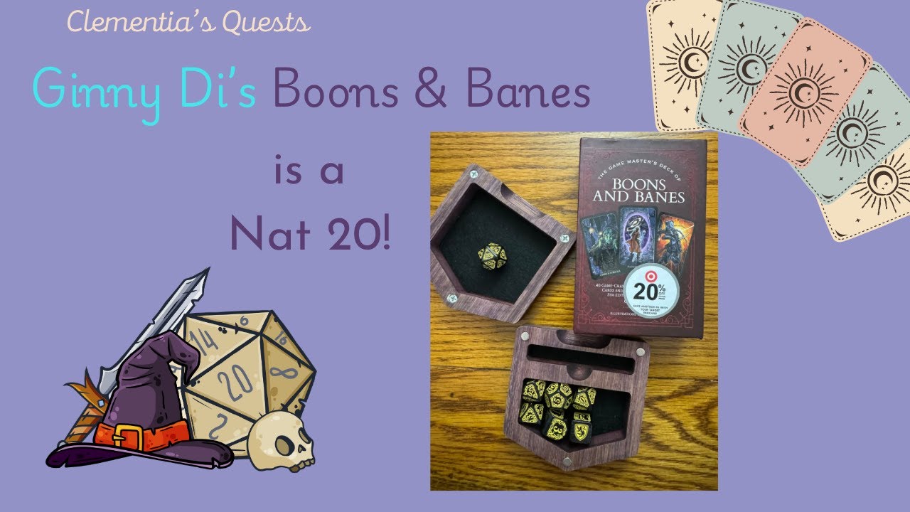 Ginny Di's Boons and Banes Deck is a Nat 20!