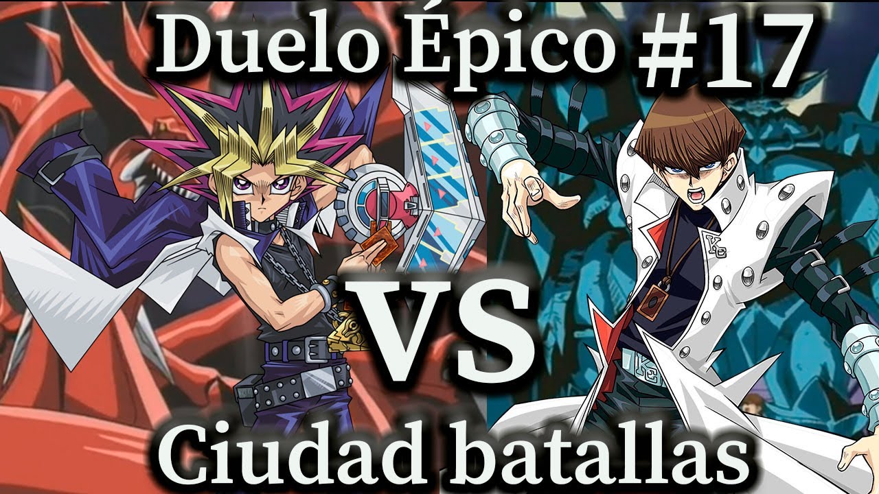 Duelos &eacute;picos Ciudad batallas #17 | Yugi VS Kaiba | SE&Ntilde;OR DUELO.
