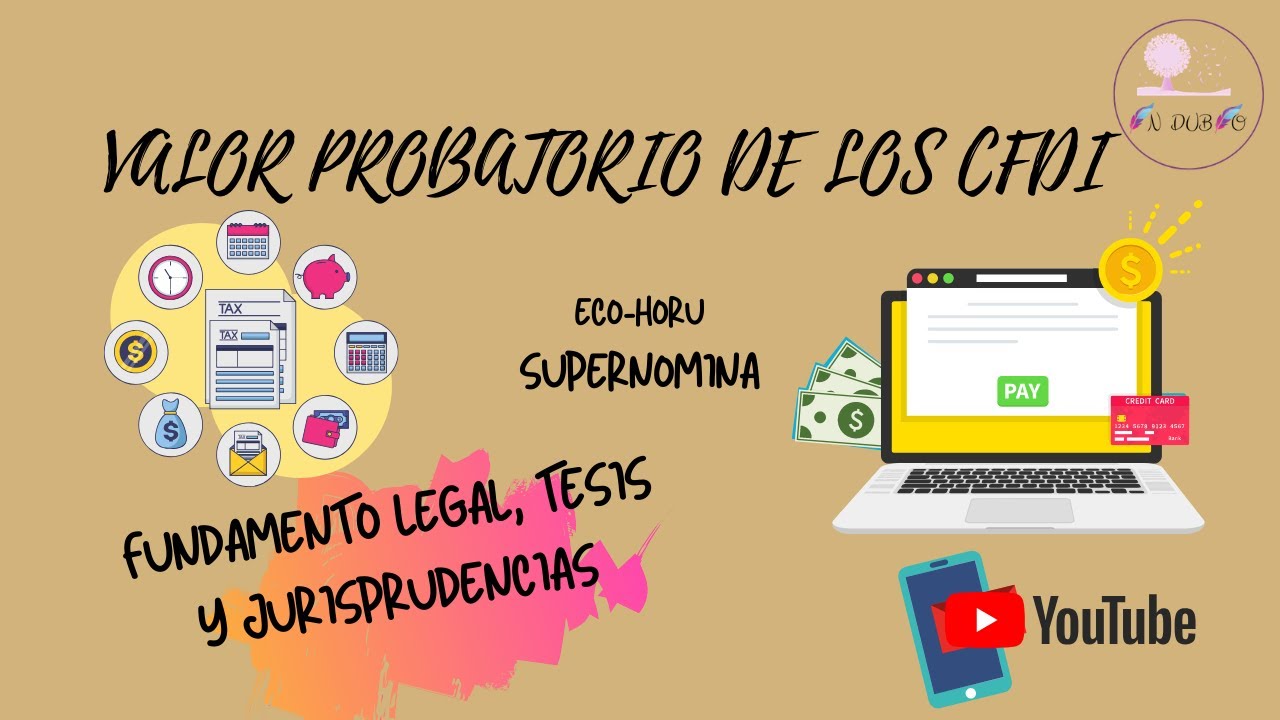 ¿QUE VALOR PROBATORIO TIENEN LOS RECIBOS DE NÓMINA?