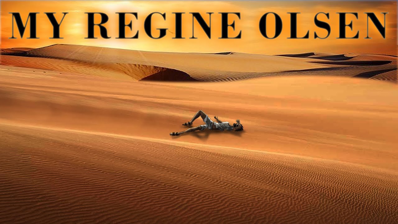 MY REGINE OLSEN &ndash; THE JOHNNY FRAME SAGA &ndash; CHAPTER 5