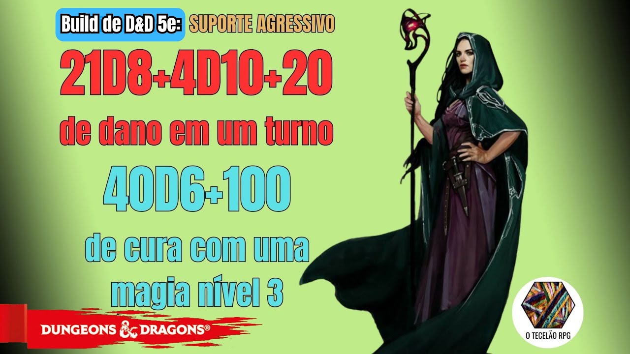 Build de D&D 5e O Suporte Agressivo - Bruxo / Clérigo / Feiticeiro / Druida