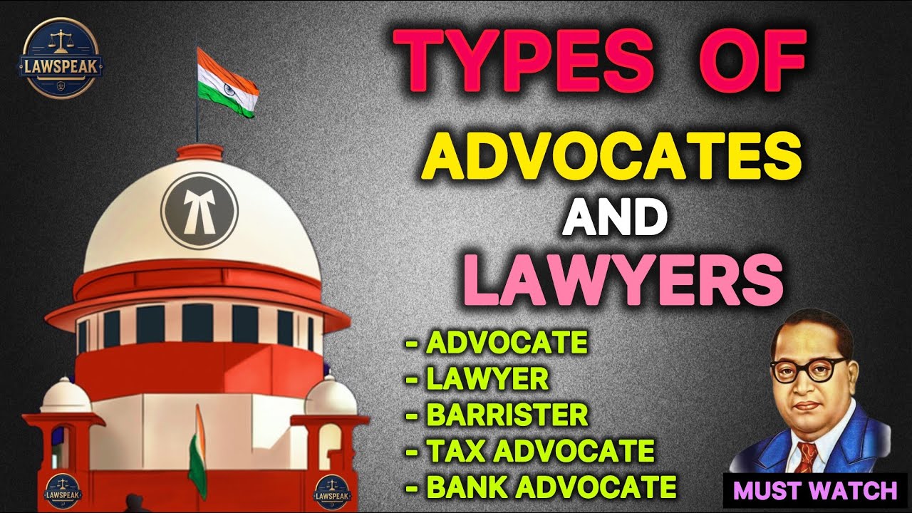 Types of Lawyers in India: Work, Tasks, Responsibilities🔥 | Types of Advocates Explained | #advocate