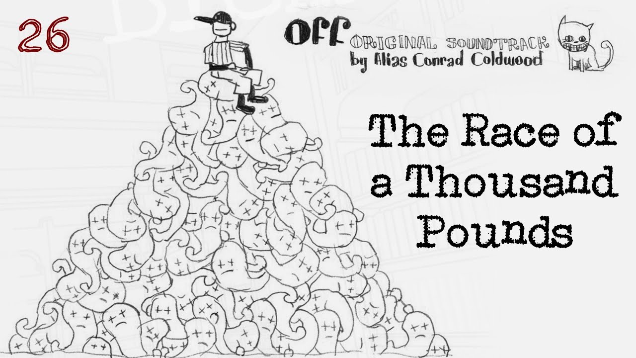 26. The Race of a Thousand Pounds | OFF: Original Soundtrack by Alias Conrad Coldwood (2008)
