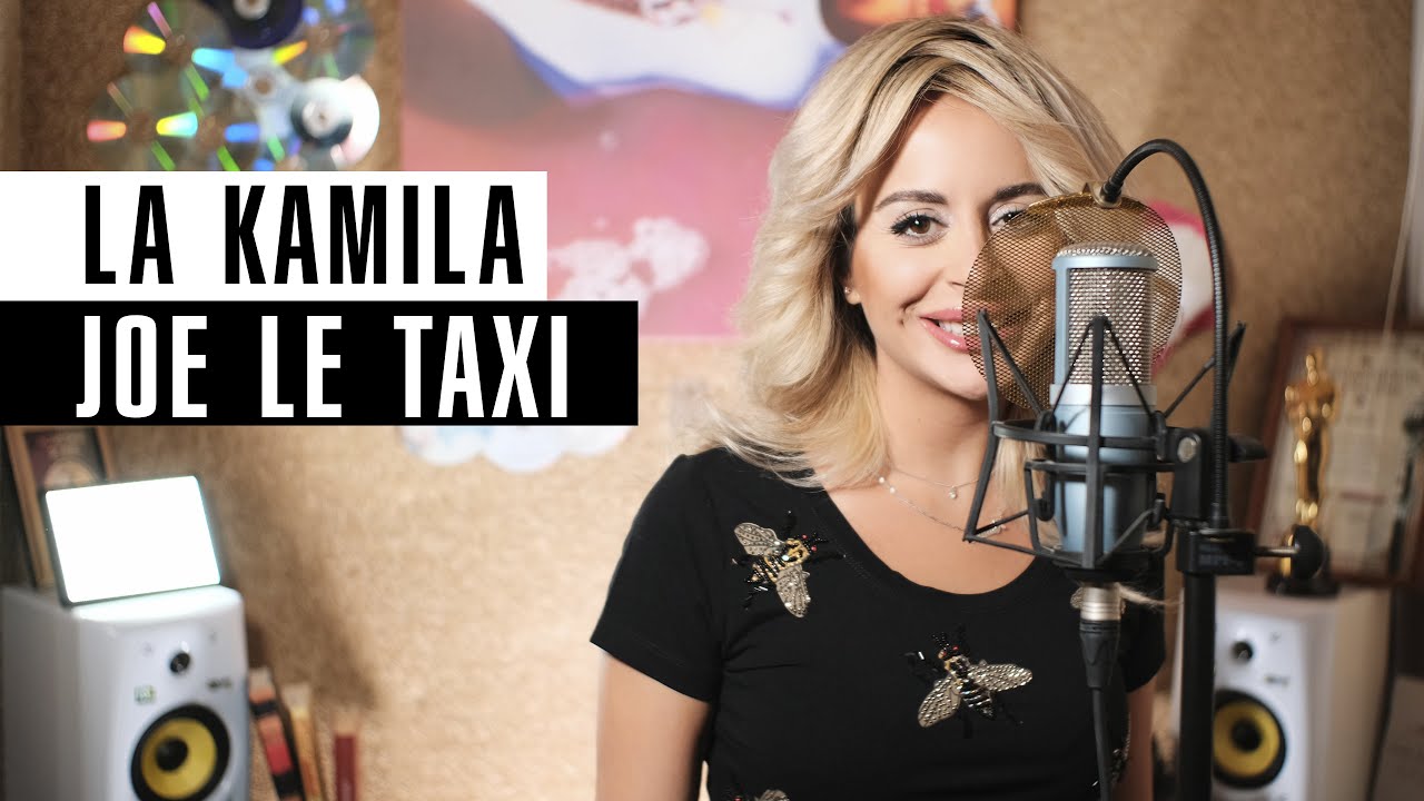 ►La Kamila - Joe Le Taxi (music cover 2020 | Vanessa Paradis)
