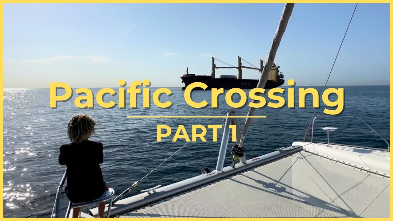 Family of Six Sailing Across The Pacific Ocean: PART ONE | S3 E3