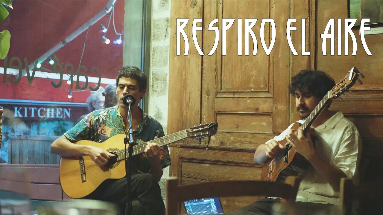 Respiro el Aire - Joaquín Fernández y Joel Rocha - Concert en el Café Vert