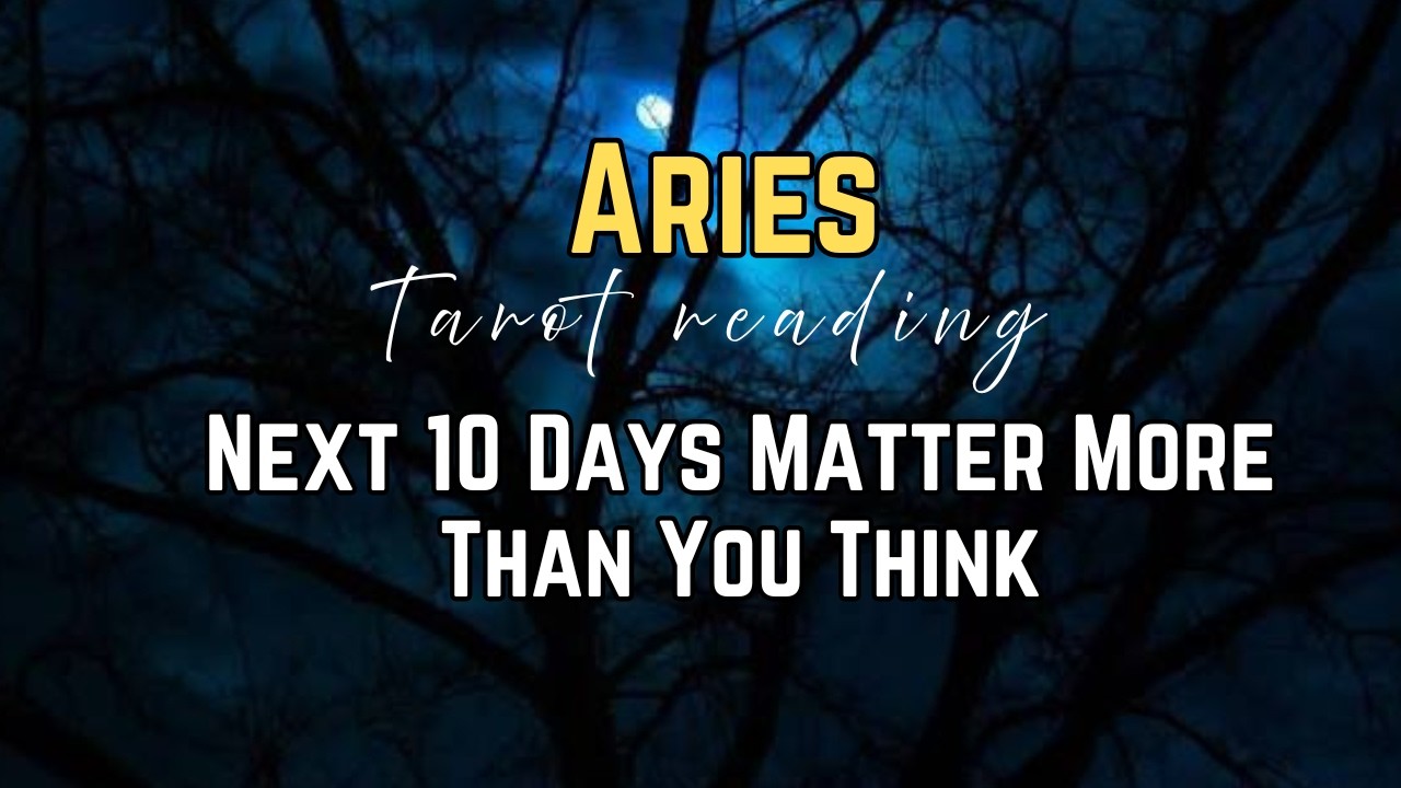 Aries — Next 10 Days: Old Patterns Start Breaking