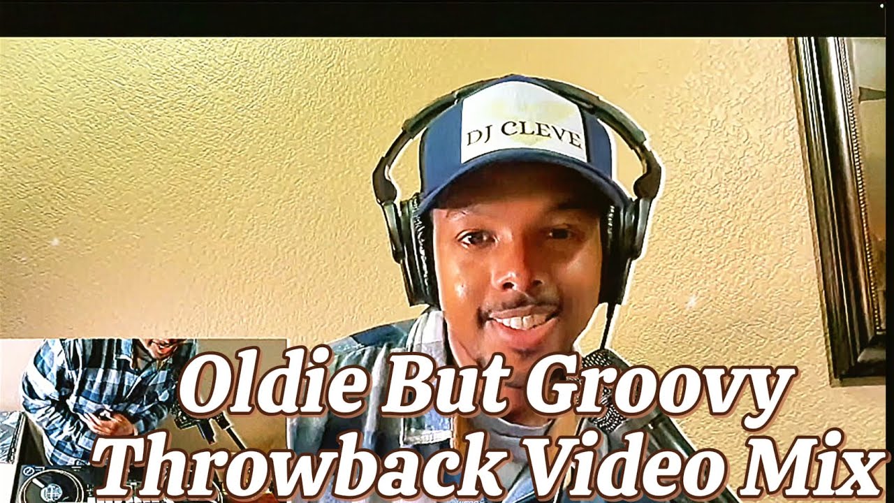 Throwback Thursday Oldie But Groovy DJ Mix 