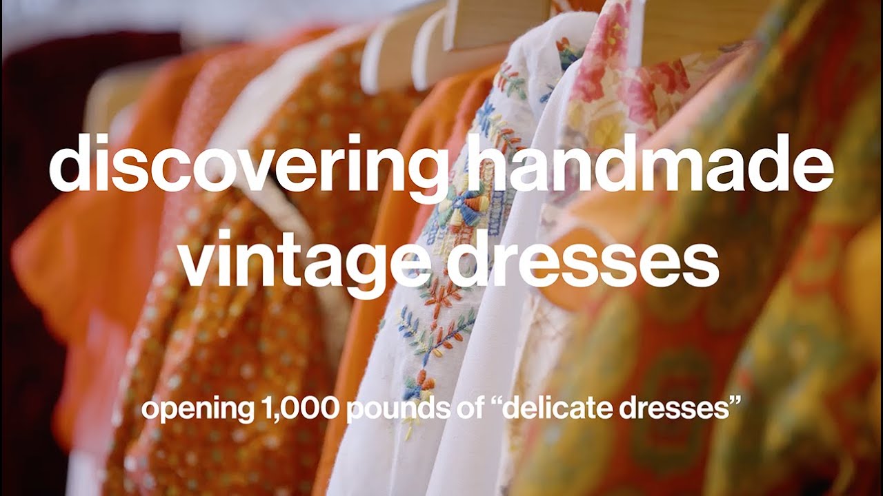 Opening 1,000 Pounds of Vintage Dresses | Discovering Handmade Dresses