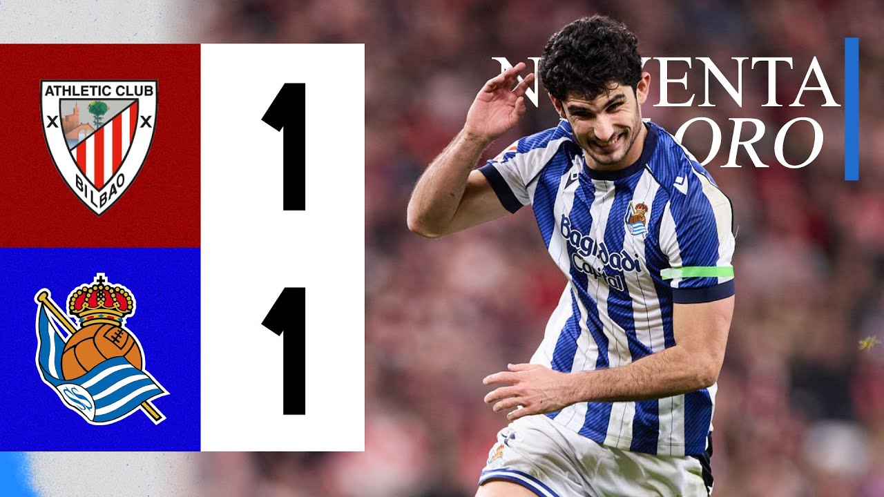 NOVENTA DE ORO | ATHLETIC CLUB 1-1 REAL SOCIEDAD