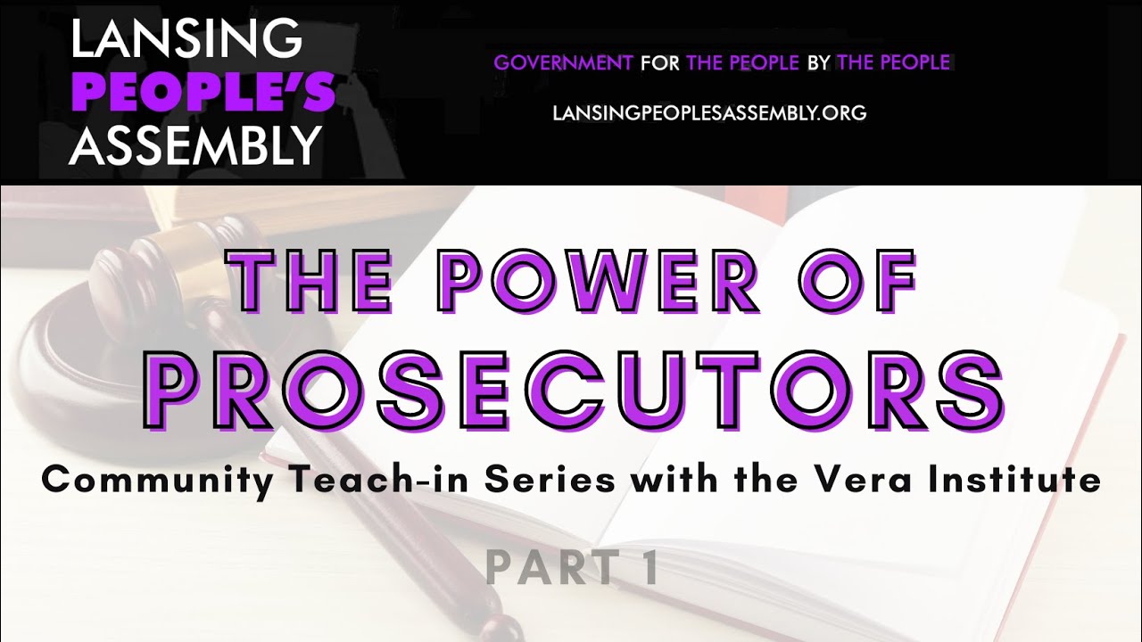 What do prosecutors do, and what decisions do they make? (The Power of Prosecutors series, part 1)