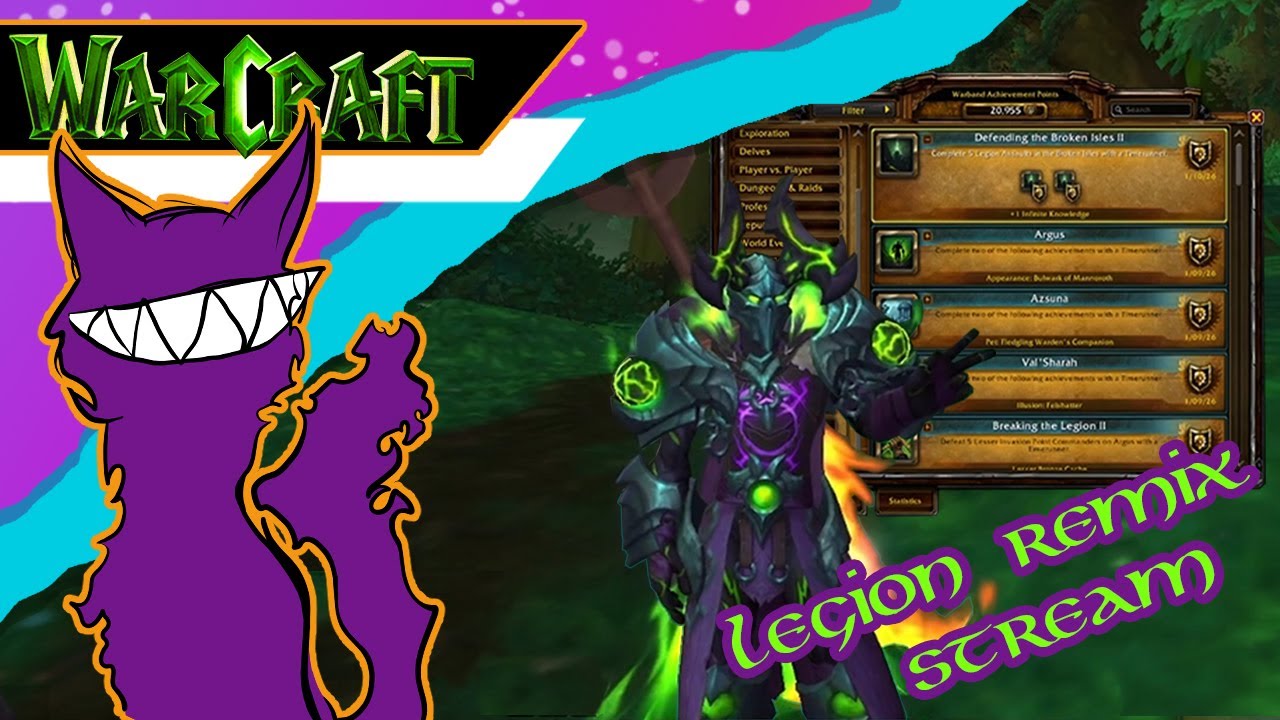 Wow Legion Remix! The End Times are HERE!!