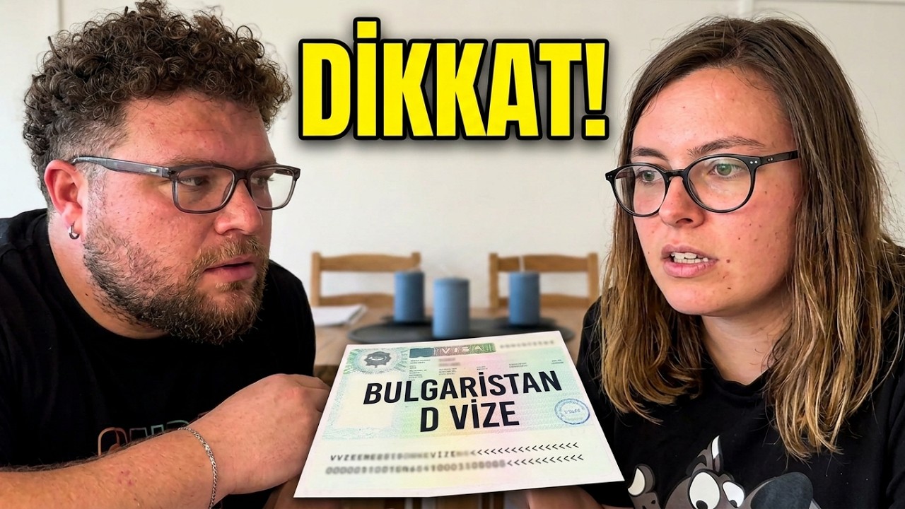 BULGARİSTAN D VİZE Bunlara Dikkat Et!!!