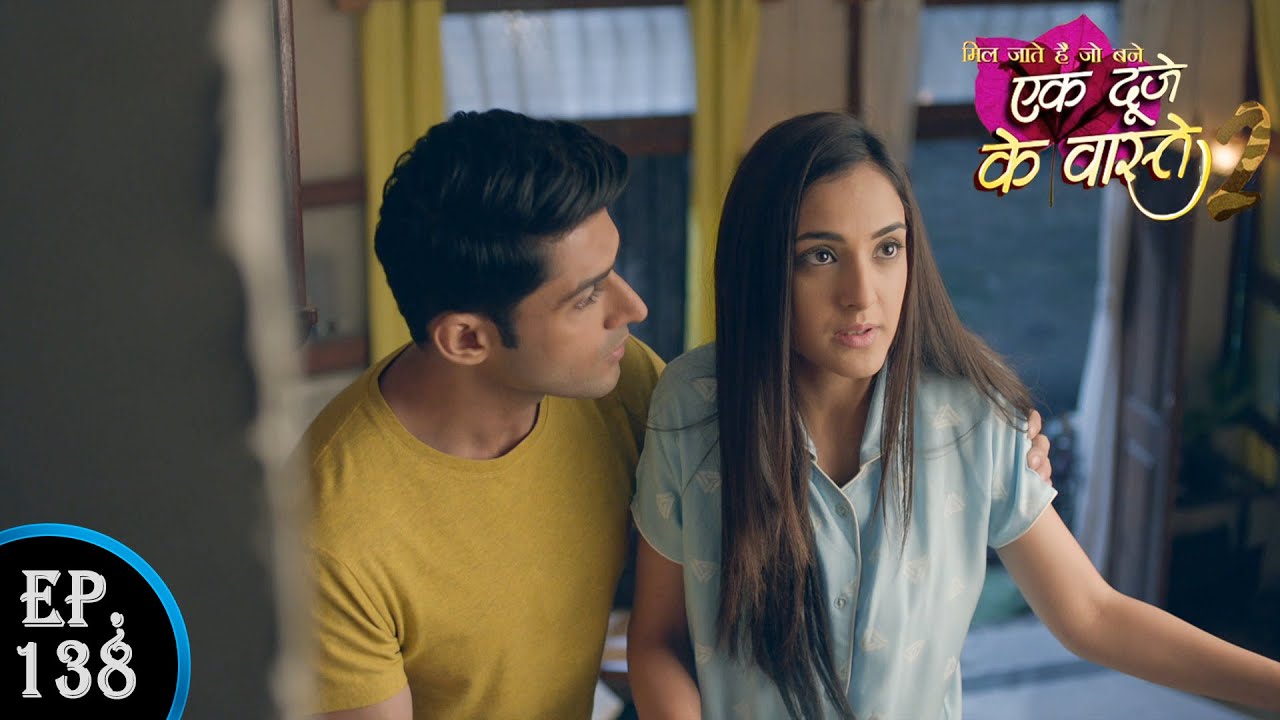 सुमन का पैर टूटने के बाद श्रवण कर रहा है सुमन की मदद ? || Ek Duje Ke Vaaste 2 ||   Ep 138